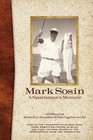 Mark Sosin  A Sportsman's Memoir