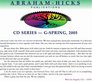 Abraham-Hicks G-Series - Spring 2005 "Make Peace With Where You Are"