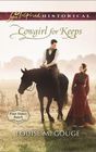 Cowgirl for Keeps (Four Stones Ranch, Bk 3) (Love Inspired Historical, No 288)