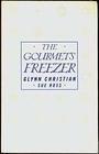 The Gourmet's Freezer Book