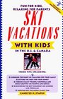 Ski Vacations With Kids in the US  Canada