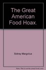 The Great American Food Hoax