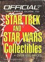 The Official 1983 Price Guide to Star Trek and Star Wars Collectibles over 5000 prices