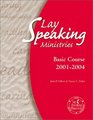Lay Speaking Ministries Basic Course 20012004