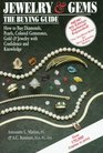 Jewelry  Gems The Buying Guide 4th Edition How to Buy Diamonds Pearls Colored Gemstones Gold and Jewelry with Cofidence  Knowledge