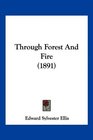 Through Forest And Fire
