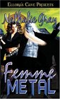 Femme Metal (Femme Metal, Bk 1)