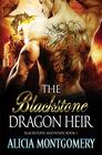 Blackstone Dragon Heir Blackstone Mountain Book 1