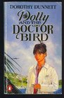 Dolly and the Doctor Bird