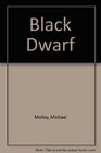 Black Dwarf