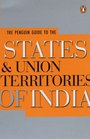 Penguin Guide to the States and Union Territories of India
