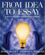 From Idea to Essay A Rhetoric Reader and Handbook 10th Edition