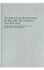 An Advanced Exposition Of Islamic Economics And Finance