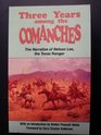 Three Years Among the Comanches The Narrative of Nelson Lee the Texas Ranger