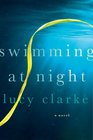 Swimming at Night A Novel