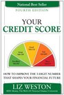Your Credit Score How to Improve the 3Digit Number That Shapes Your Financial Future