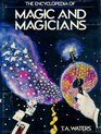 The Encyclopedia of Magic and Magicians