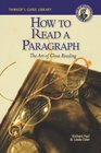 Thinker's Guide to How to Read a Paragraph The Art of Close Reading