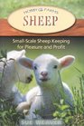 Sheep SmallScale Sheep Keeping for Pleasure and Profit