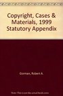 Copyright Cases  Materials Selected Statutes and Regulations 1999