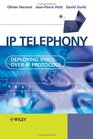 IP Telephony Deploying VoiceoverIP Protocols