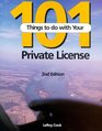 101 Things to Do With Your Private License/Pbn 2359