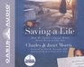 Saving A Life How We Found Courage When Death Rescued Our Son