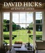 David Hicks My Kind of Garden