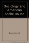 Sociology and American social issues