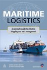 Maritime Logistics A Complete Guide to Effective Shipping and Port Management