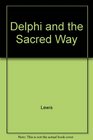 Delphi and the Sacred Way