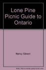 Lone Pine Picnic Guide to Ontario