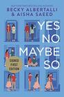 Yes No Maybe So  Signed / Autographed Copy