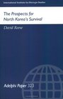 The Prospects for North Korea's Survival