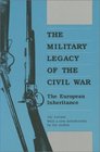 The Military Legacy of the Civil War: The European Inheritance