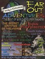 Far Out Adventures The Best of World Explorer Magazine