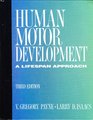 Human Motor Development A Lifespan Approach