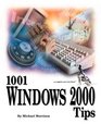 1001 Windows 2000 Professional Tips