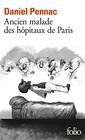 Ancien malade des hpitaux de Paris Monologue gesticulatoire