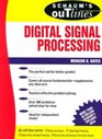 Schaum's Outline of Digital Signal Processing