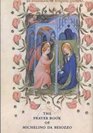 The Prayer Book of Michelino Da Besozzo