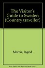 The Visitor's Guide to Sweden