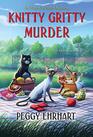 Knitty Gritty Murder (Knit & Nibble, Bk 7)