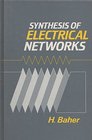Synthesis of Electrical Networks