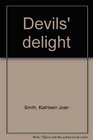 Devils' Delight