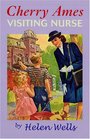 Cherry Ames, Visiting Nurse (Cherry Ames Nurse Stories)