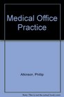 Medical Office Practice