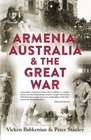 Armenia Australia  the Great War