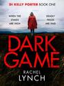 Dark Game (Detective Kelly Porter)