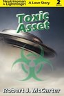 Toxic Asset Neutrinoman  Lightningirl A Love Story Episode 2